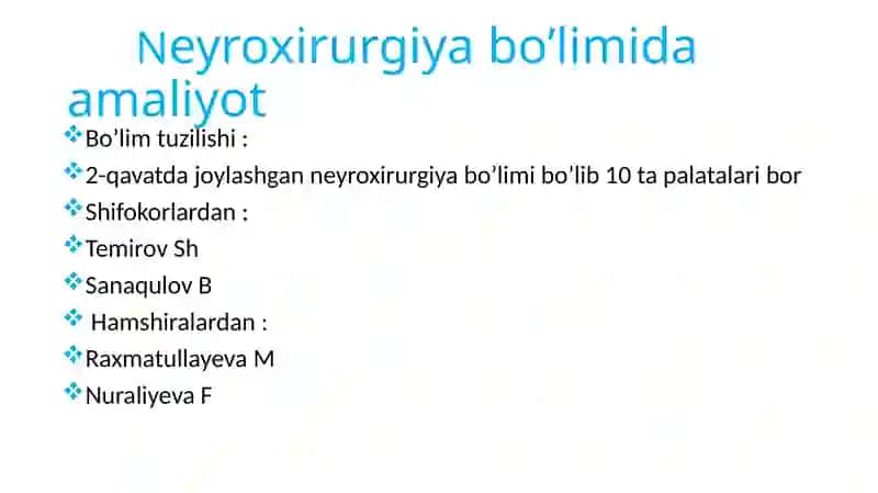 Neyroxirurgiya bo’limi amaliyoti 2