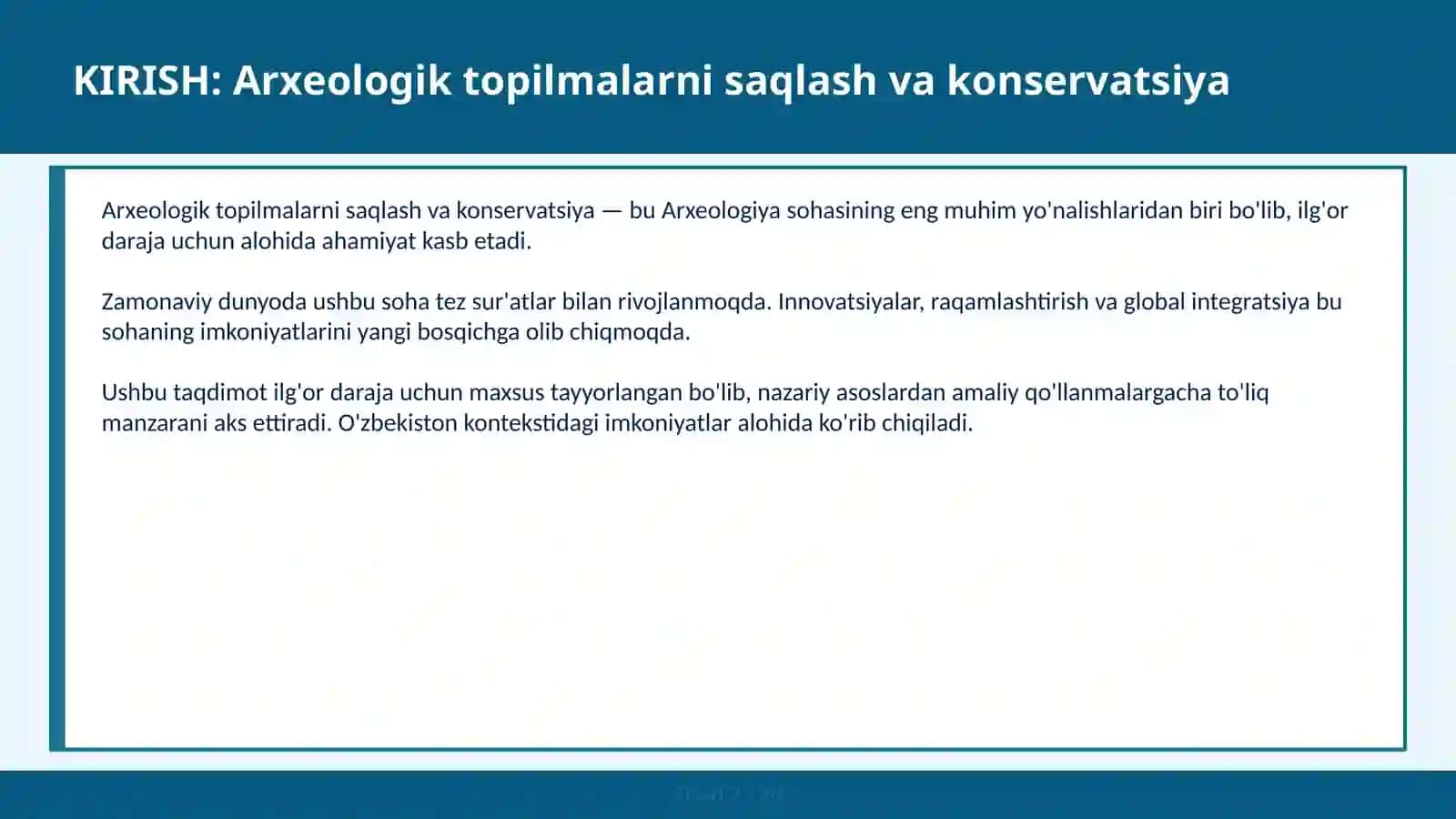 ARXЕOLOGIK TOPILMALARNI SAQLASH VA KONSERVATSIYA 2