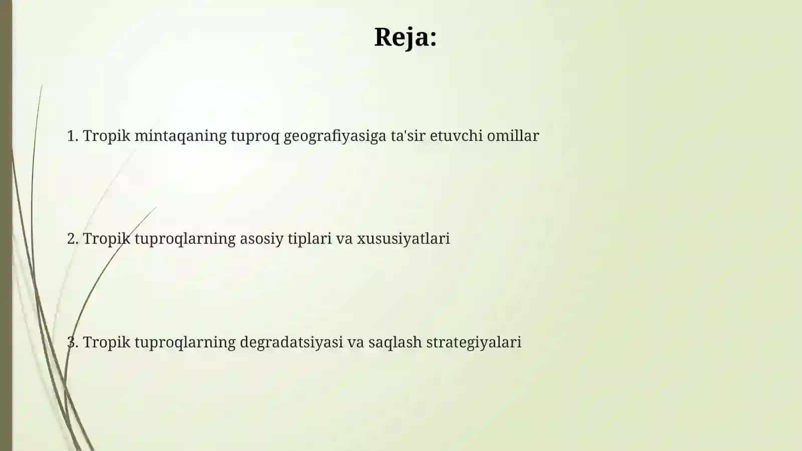 Tropik mintaqatuproqlargeografiyasi 2