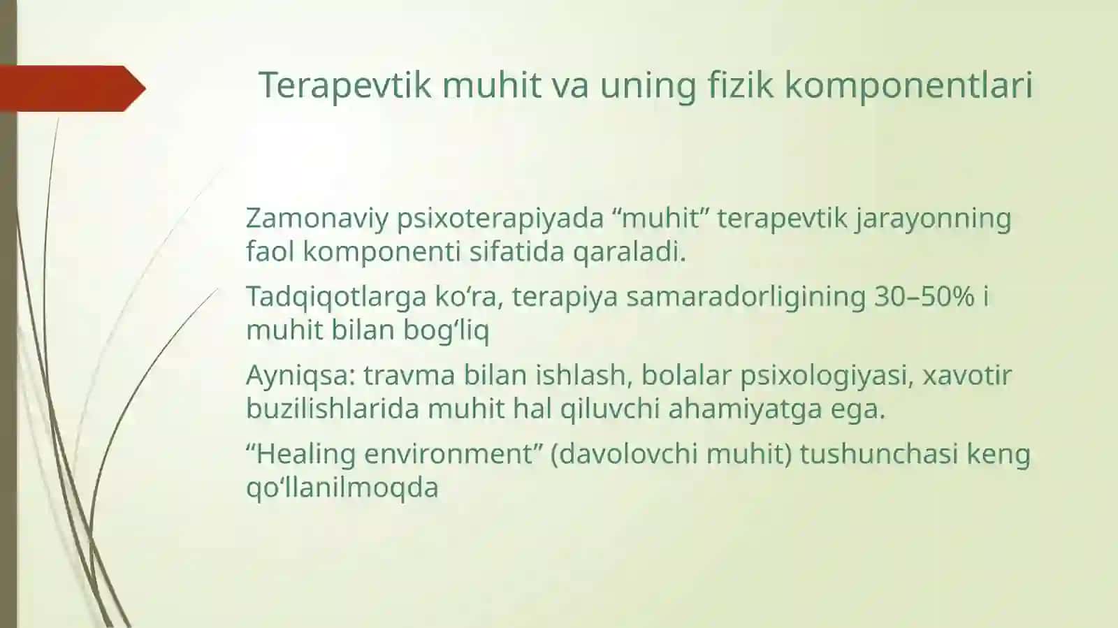 Terapevtik Muhit va Uning Fizik Komponentlari 2