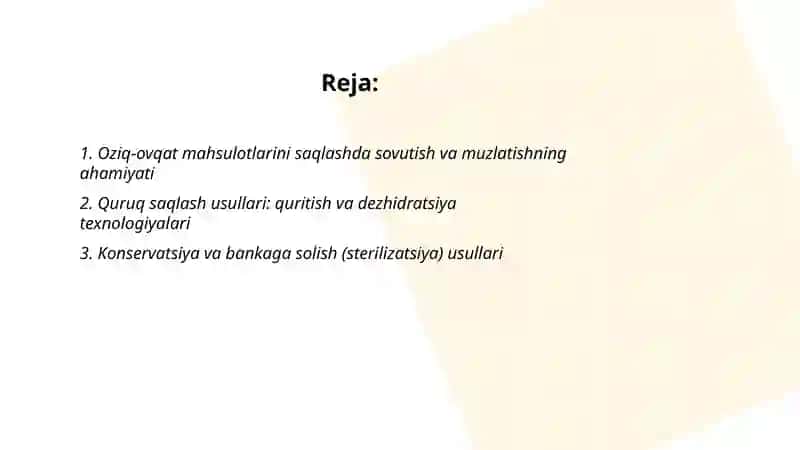 Oziq-ovqat mahsulotlarning saqlanishi 2