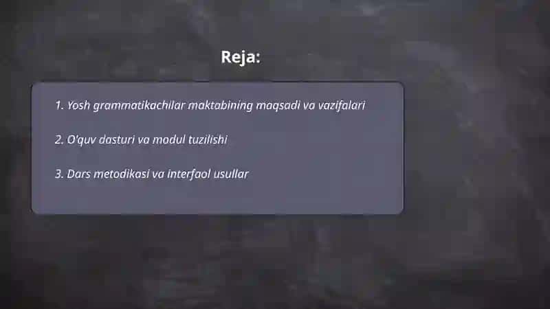 Yosh grammatikachilar maktabi 2