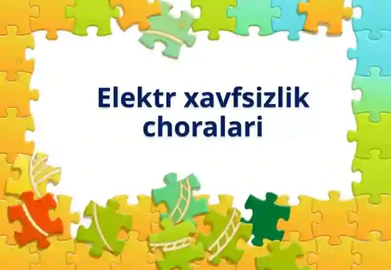 Elektrxavfsizlik choralari 2