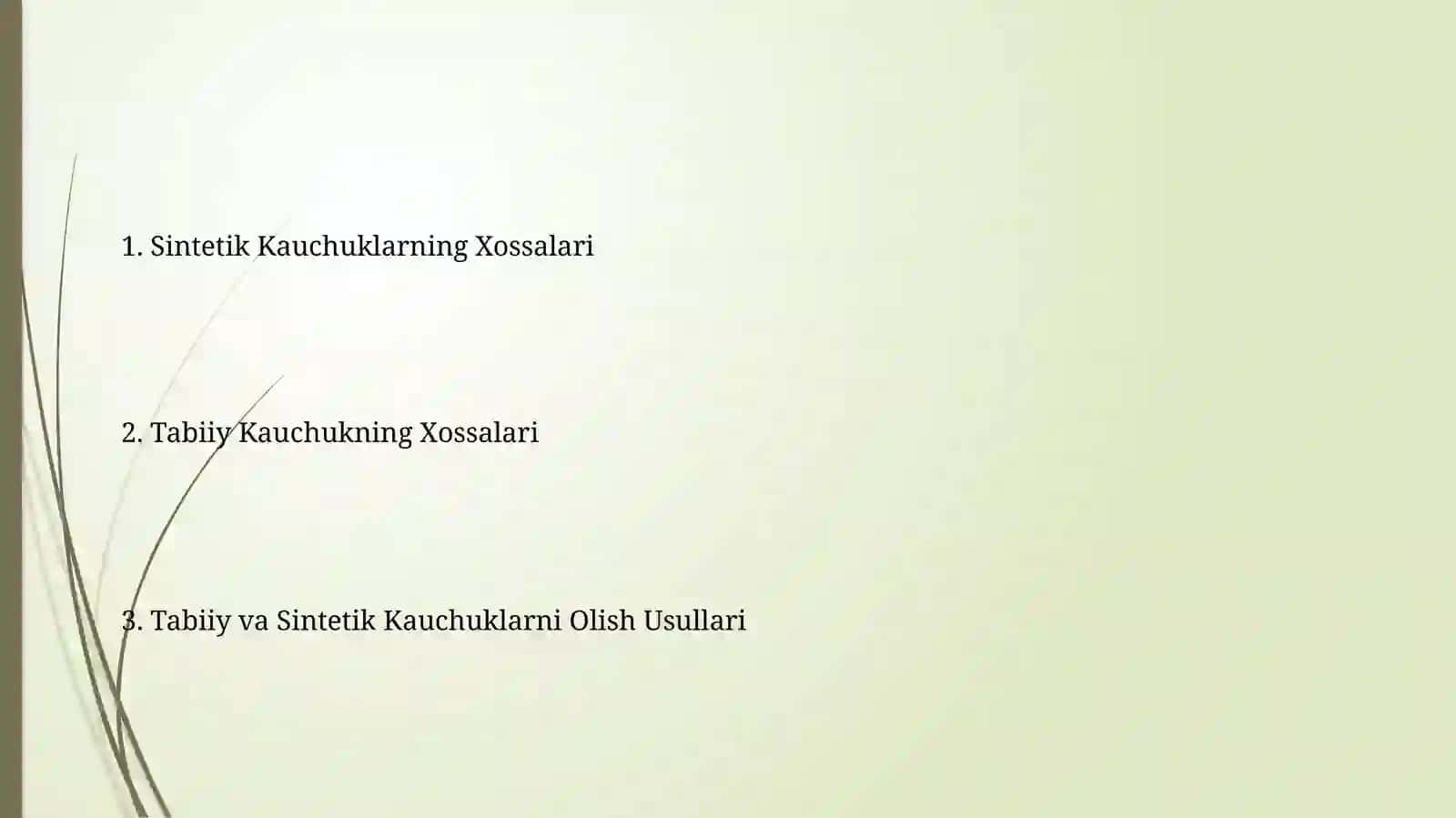 Suniy va tabiiy kauchik olinishi va xossalari 2