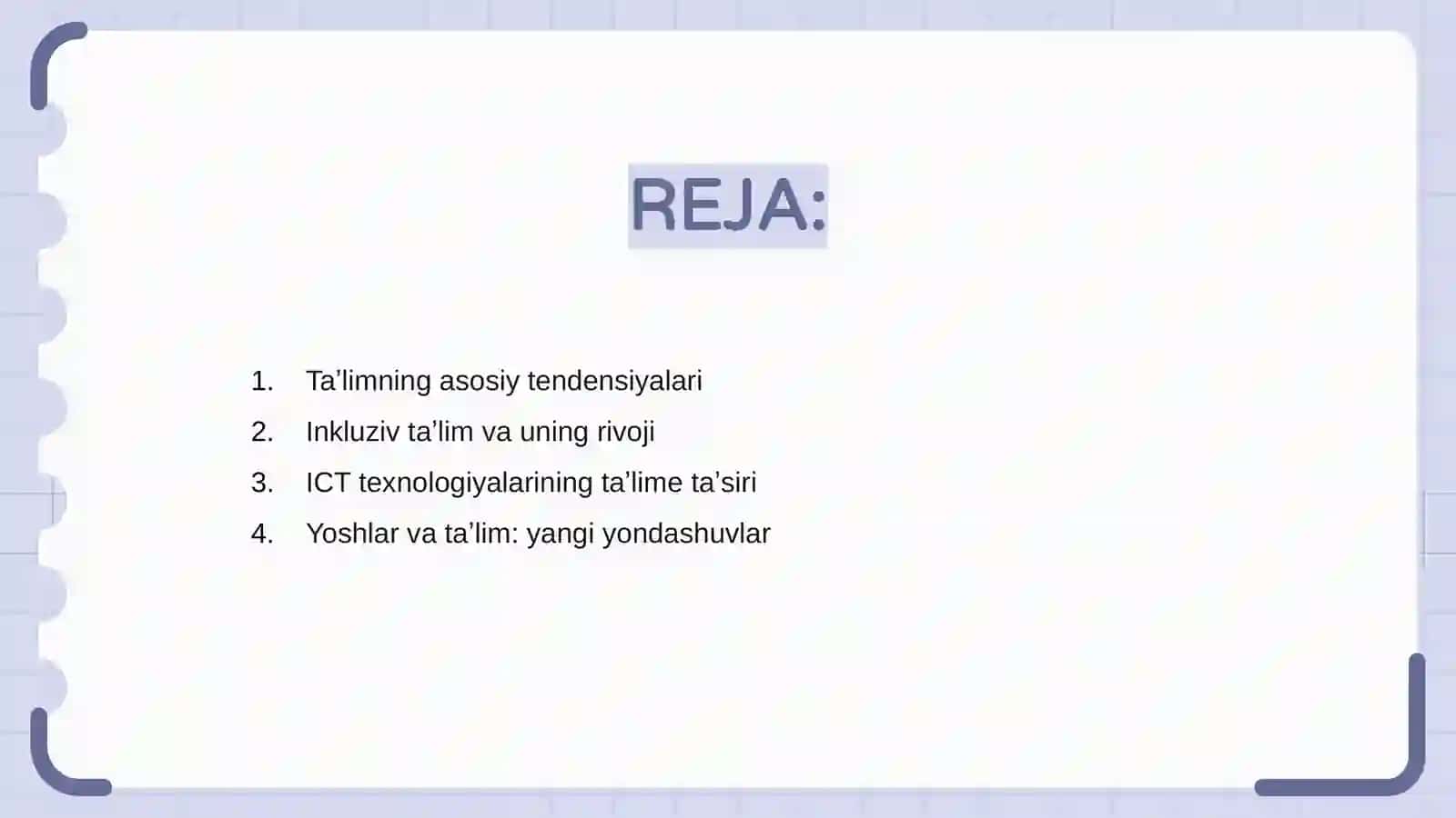 Taʼlimning asosiy tendensiyasi 2