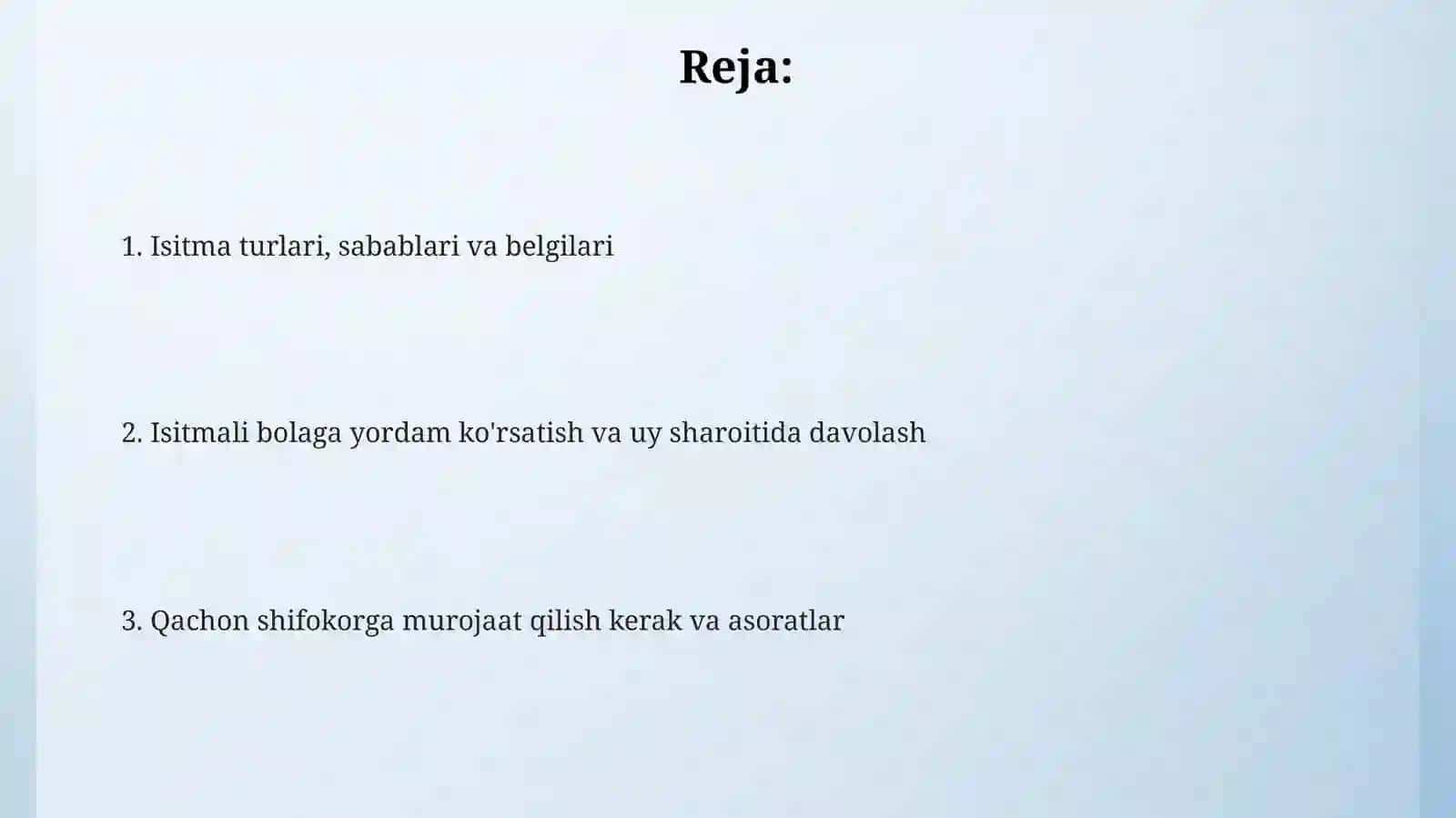 Isitma turlari. Isitmalayotgan bolani parvarishlash 2