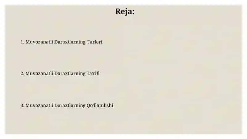 Muvazantlashtirilgan daraxitlar 2