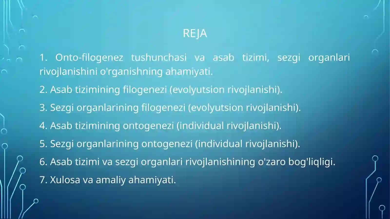 Asab tizimi va sezgi organlari onto-filogenezi 2