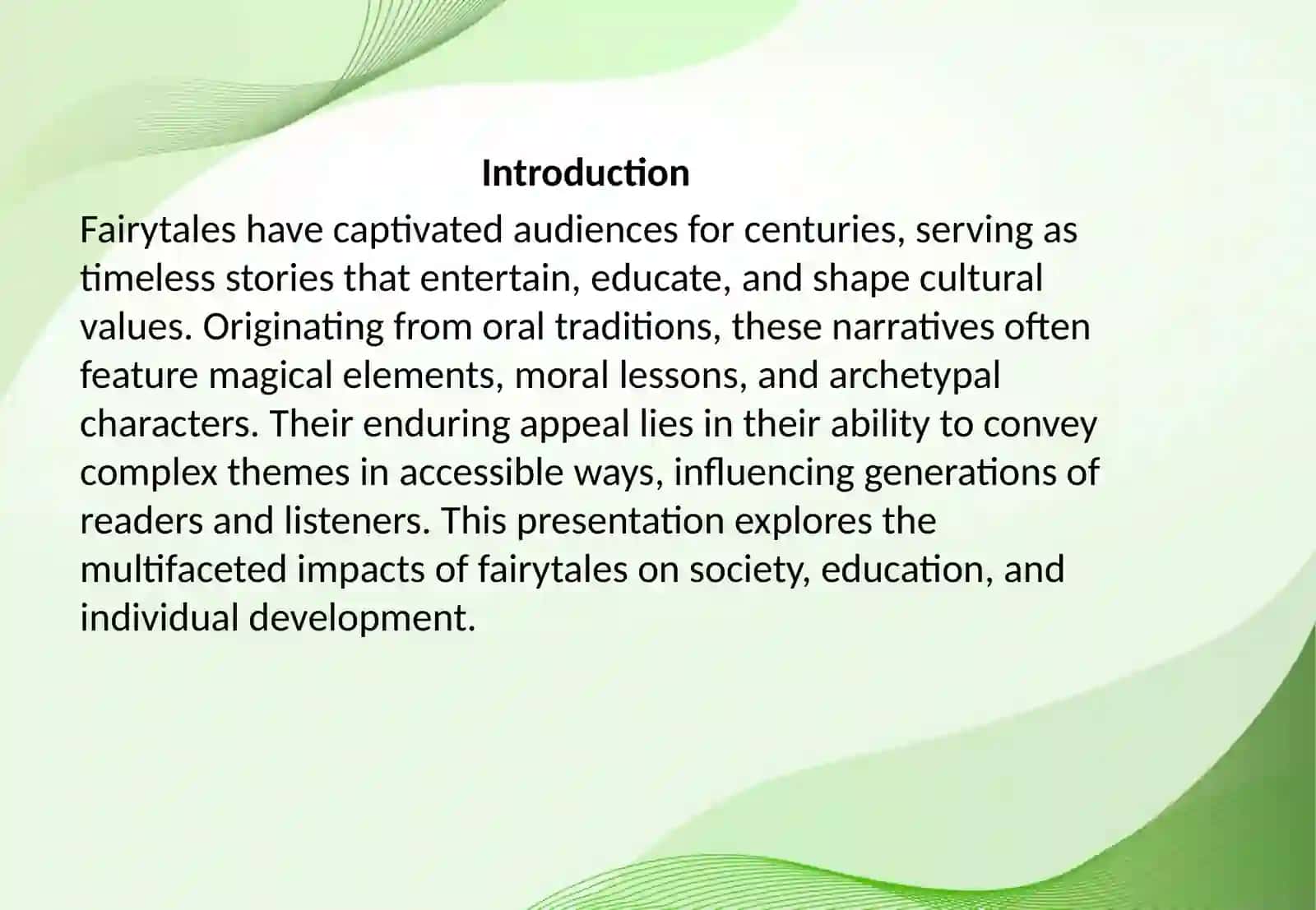 The Impacts of Fairytales 2