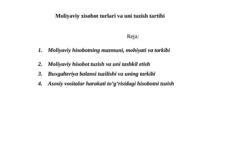 Moliyaviy xisobot turlari va uni tuzish tartibi 2