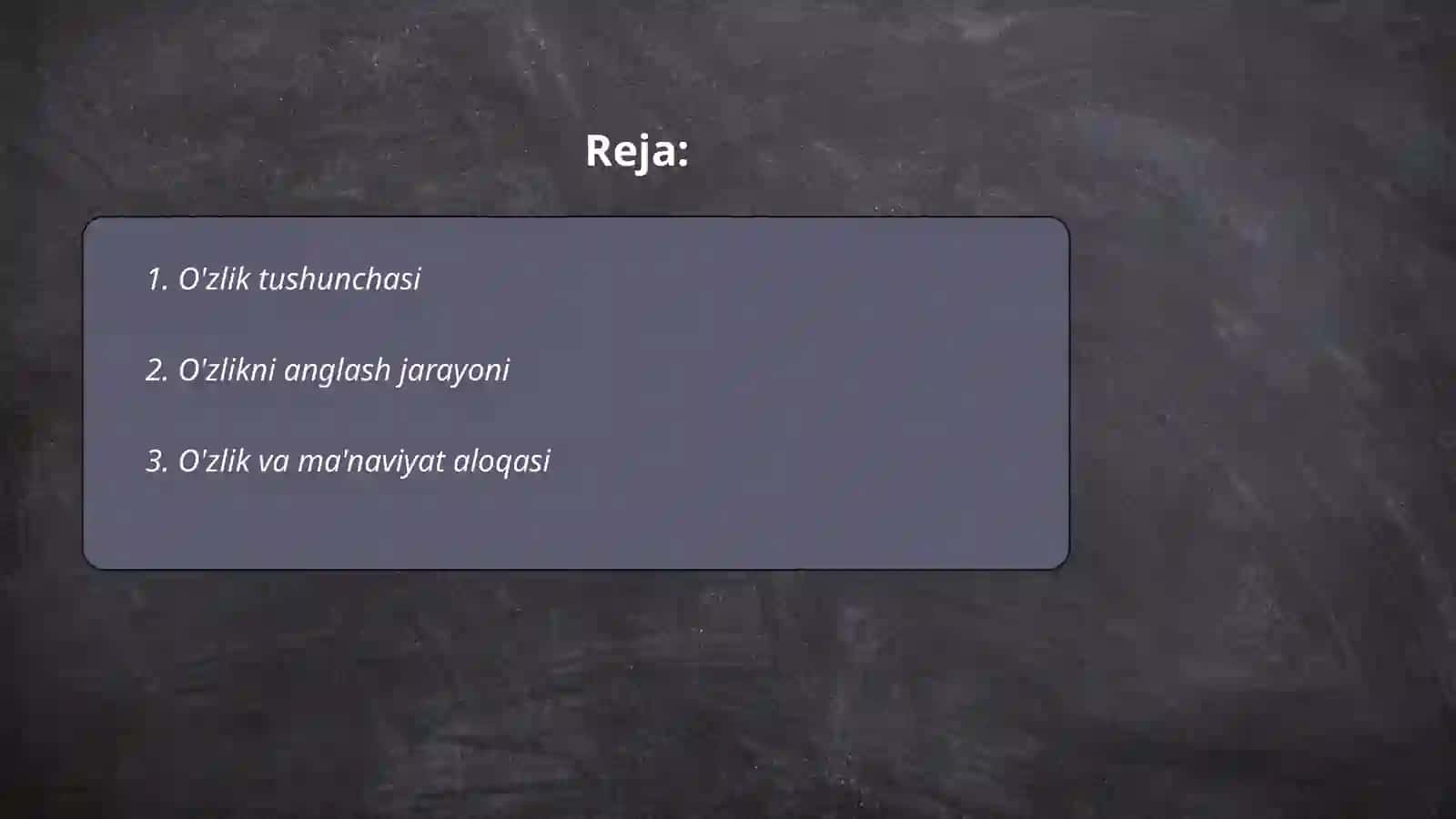 O'zlik tushunchasi 2