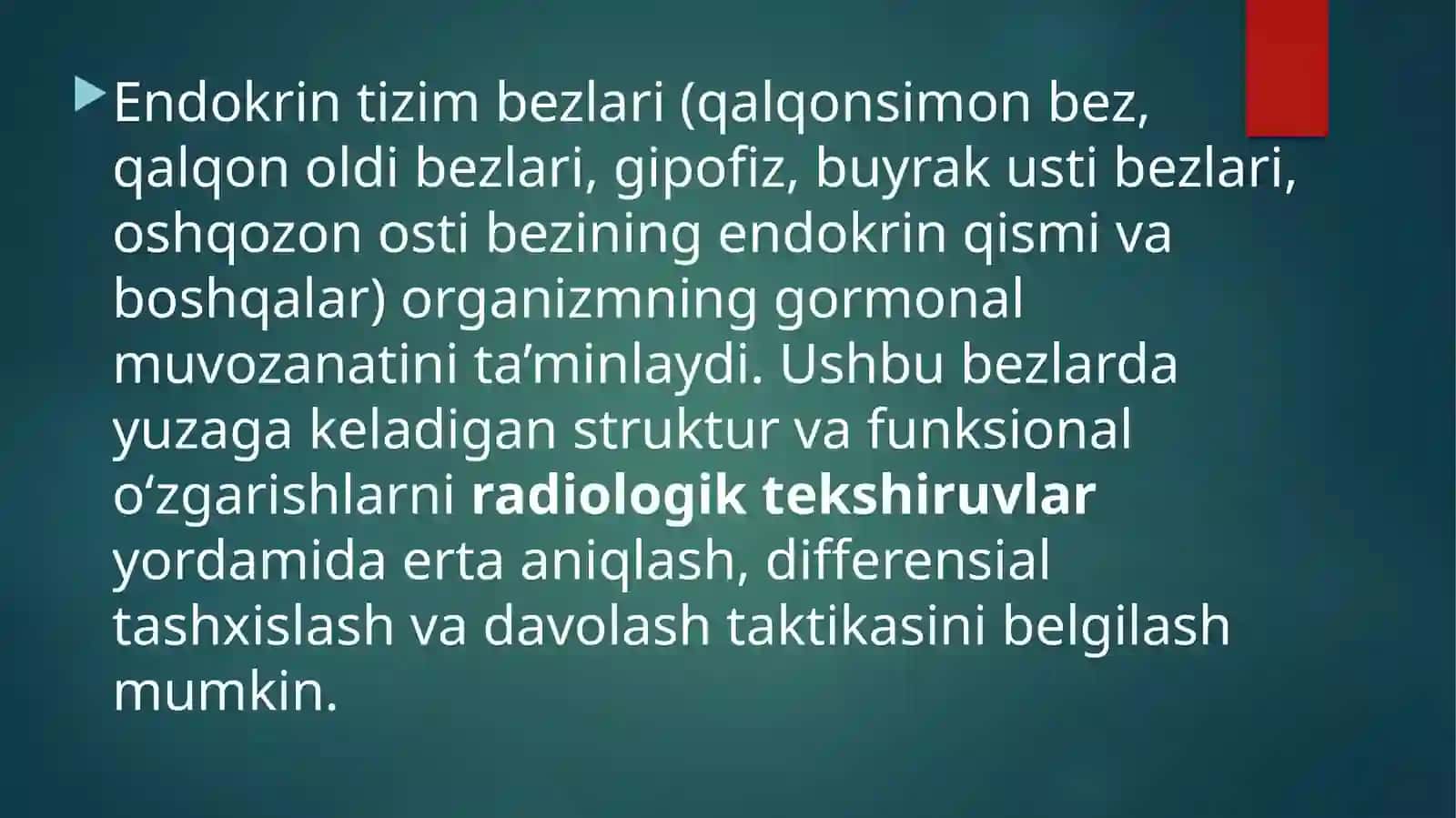Endokrin tizimi kasalliklari nur tashxisi usullari 2