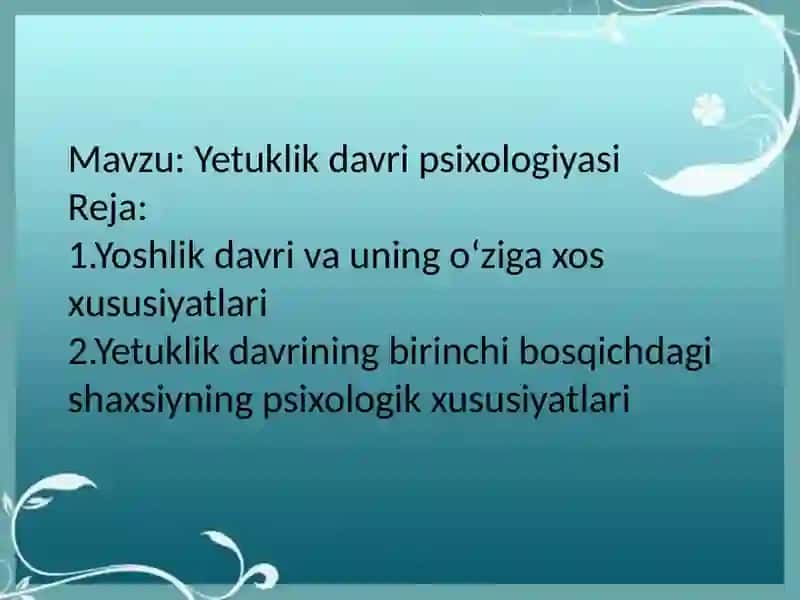Yetuklik davri psixologiyasi 2
