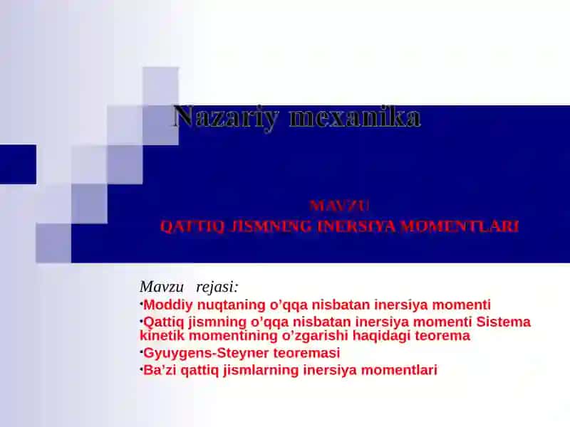QATTIQ JISMNING INERSIYA MOMENTLARI 2