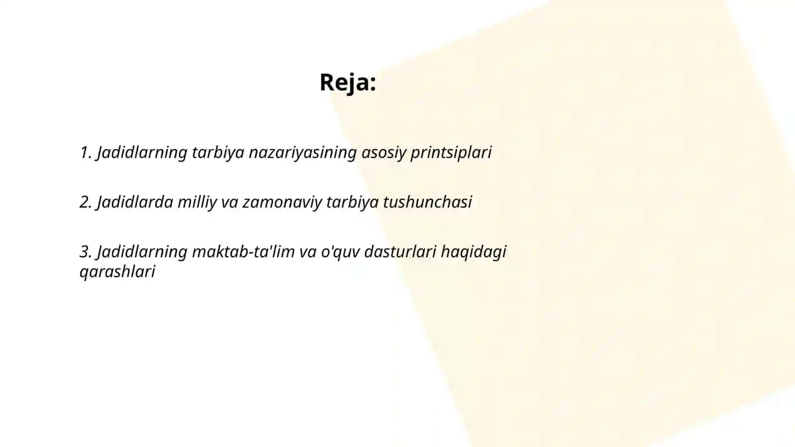 Jaydlarning tarbiya haqidagi qarashlari 2
