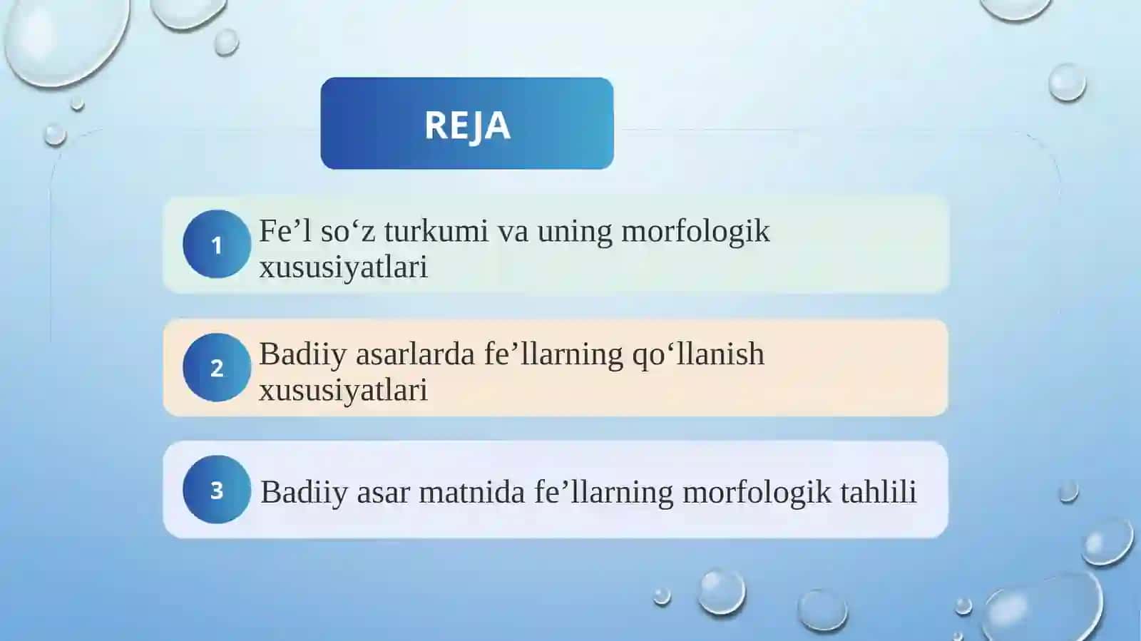 Badiiy asardagi fe’llarning morfologik xususiyatlari SLAYD 2