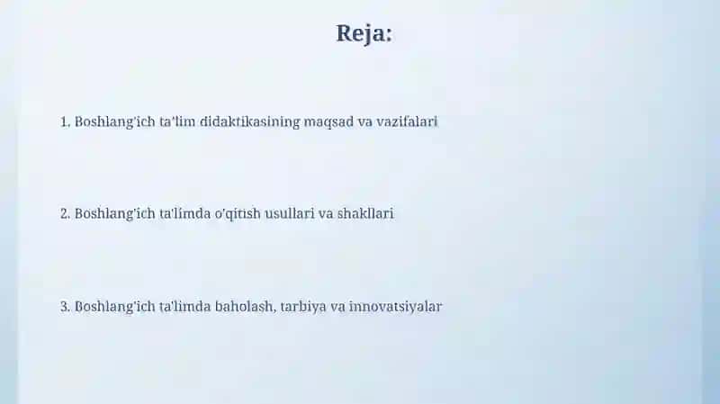 Boshlang'ich talim didaktikasining maqsadvavazifalari 2