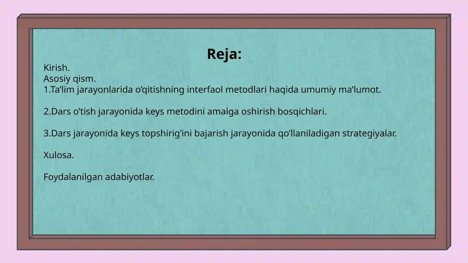 Dars jarayonlarida keys metodini qo'llash 2