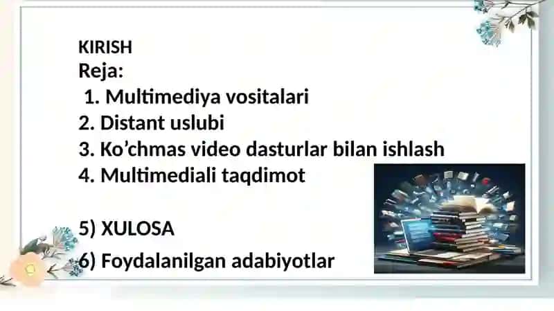 Multimedia taqdimotlar yaratish. oʻrgatuvchi taqdimotlar yaratish 2