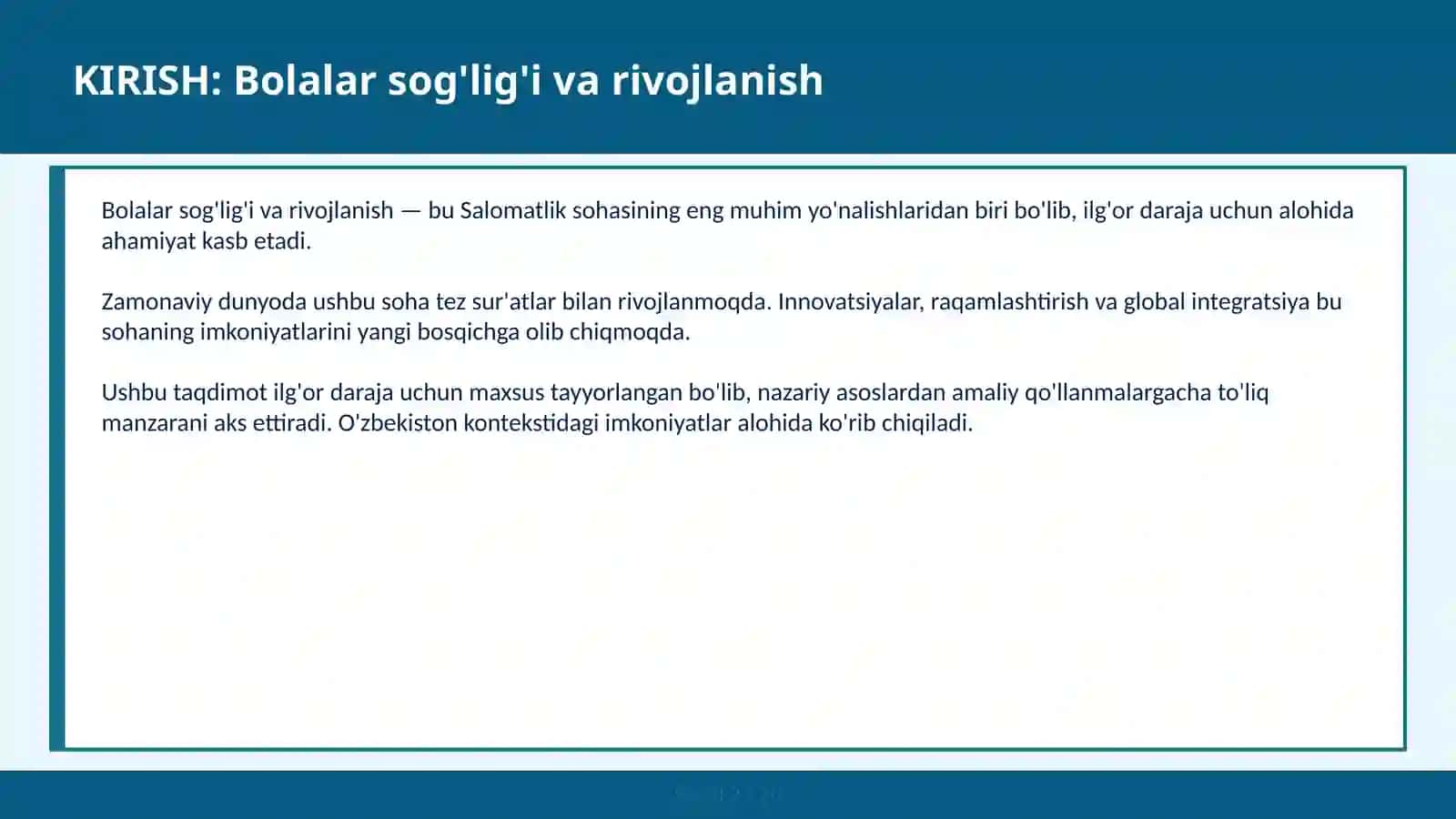 Bolalar sog'lig'i va rivojlanish 2