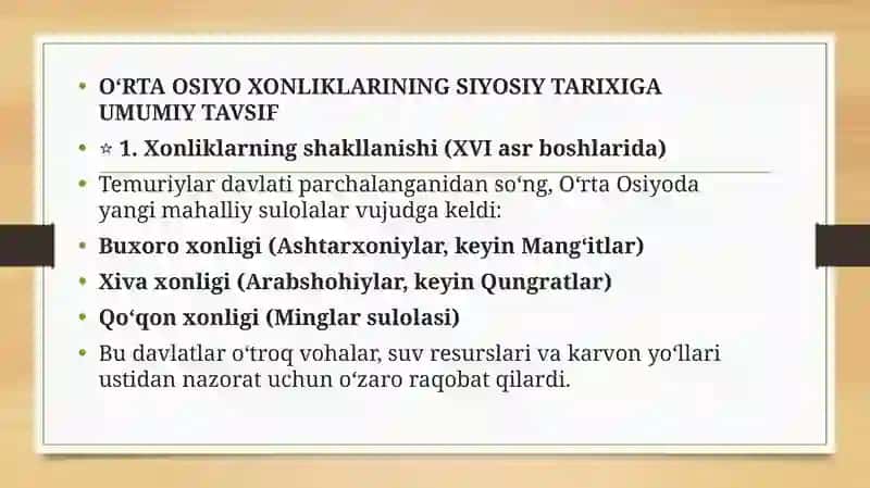 O‘rta Osiyo xonliklarining siyosiy tarixiga umumiy tavsif 2