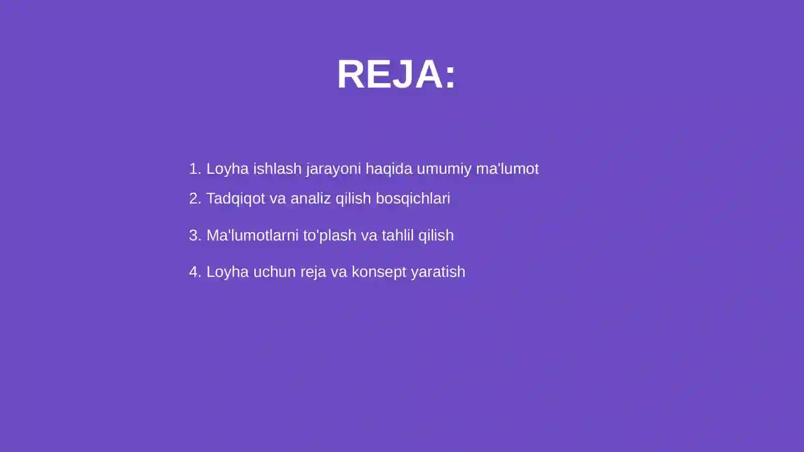 Loyha ishlash jarayoni 2