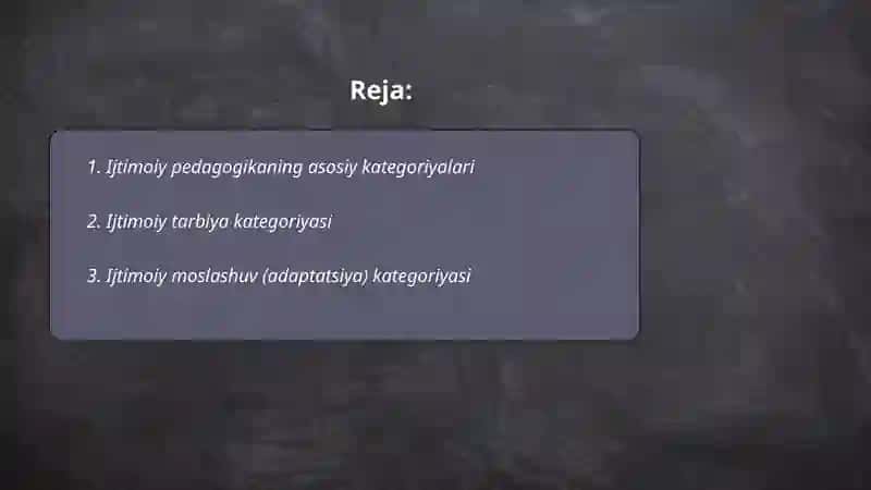 Ijtimoiy pedagogika kategoryalari 2