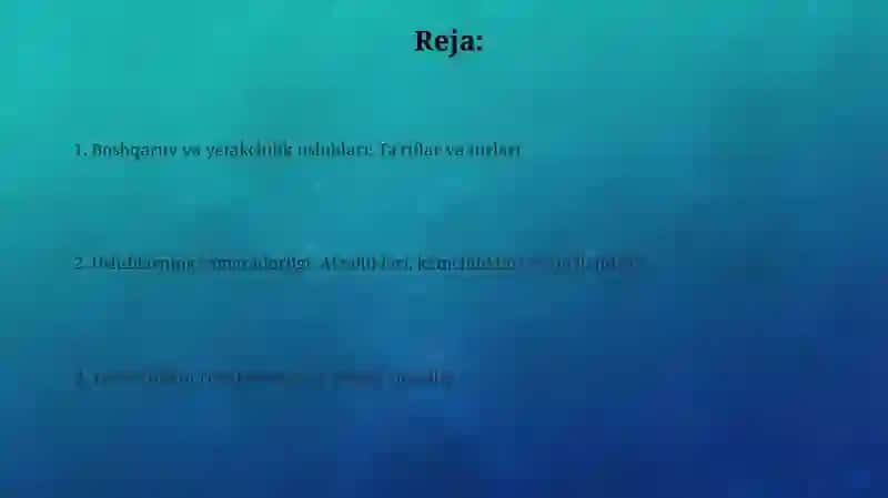 Boshqaruv va rahbarlik uslublari 2