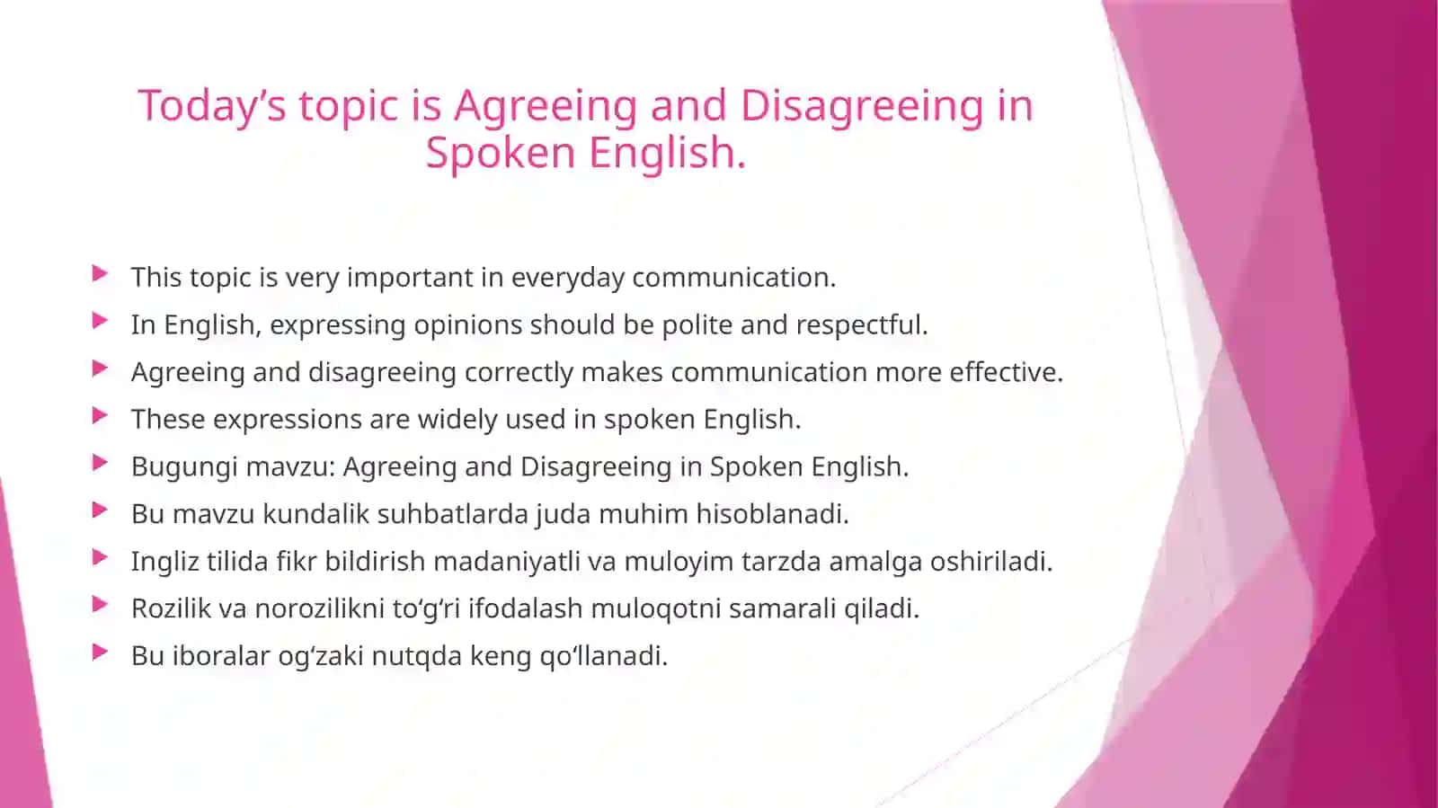 Agreeing and Disagreeing in Spoken English 2