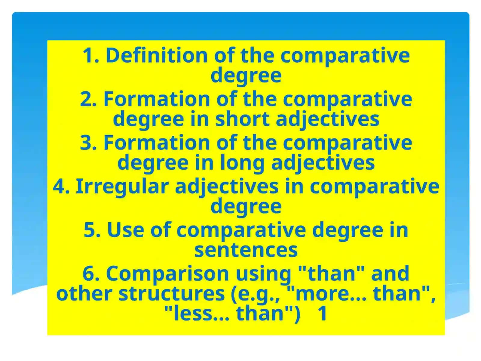 Qiyosiydaraja,,Definition of the Comparative Degree’’ 2