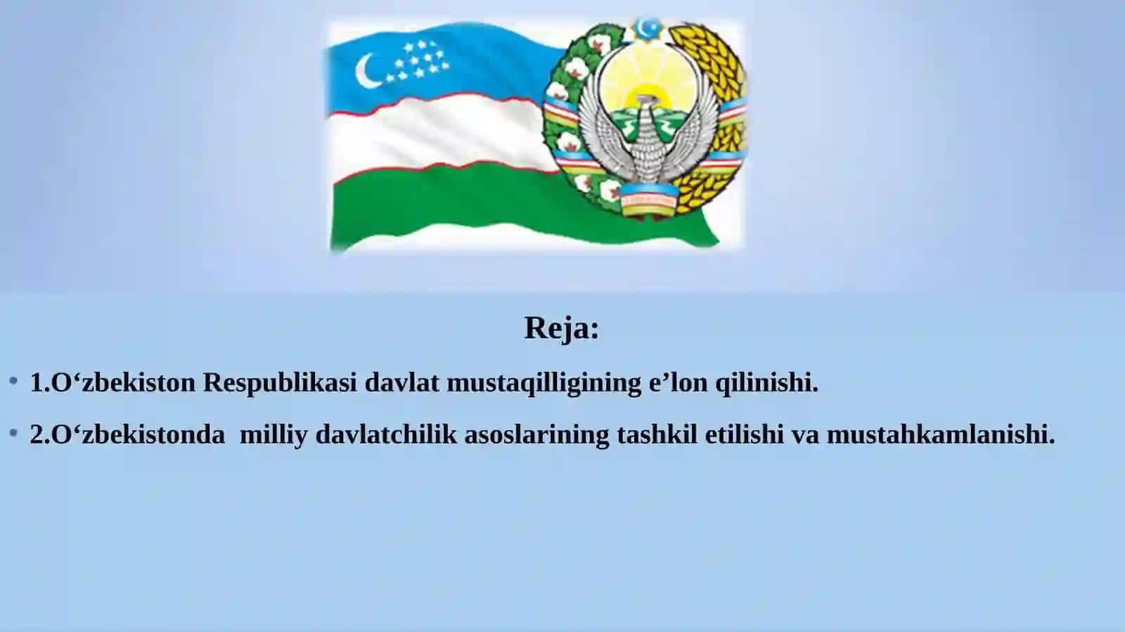 O‘zbekiston Respublikasi davlat mustaqilligining e’lon qilinishi 2