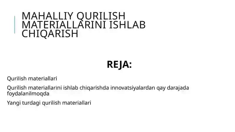 Qurilishmateriallarini ishlabchiqarish 2