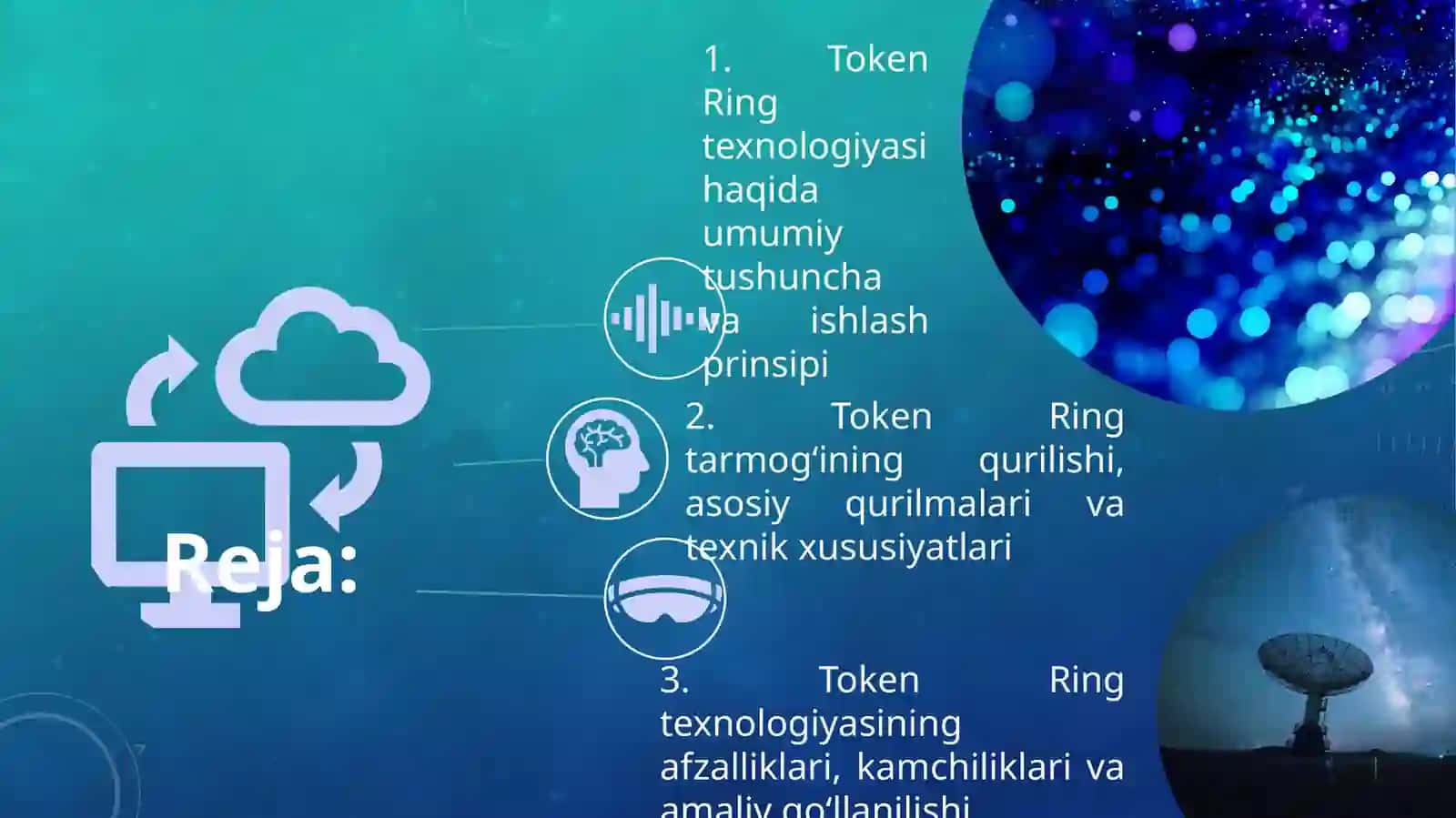 Token Ring texnologiyalari— ish jarayonini o'rganish. 2