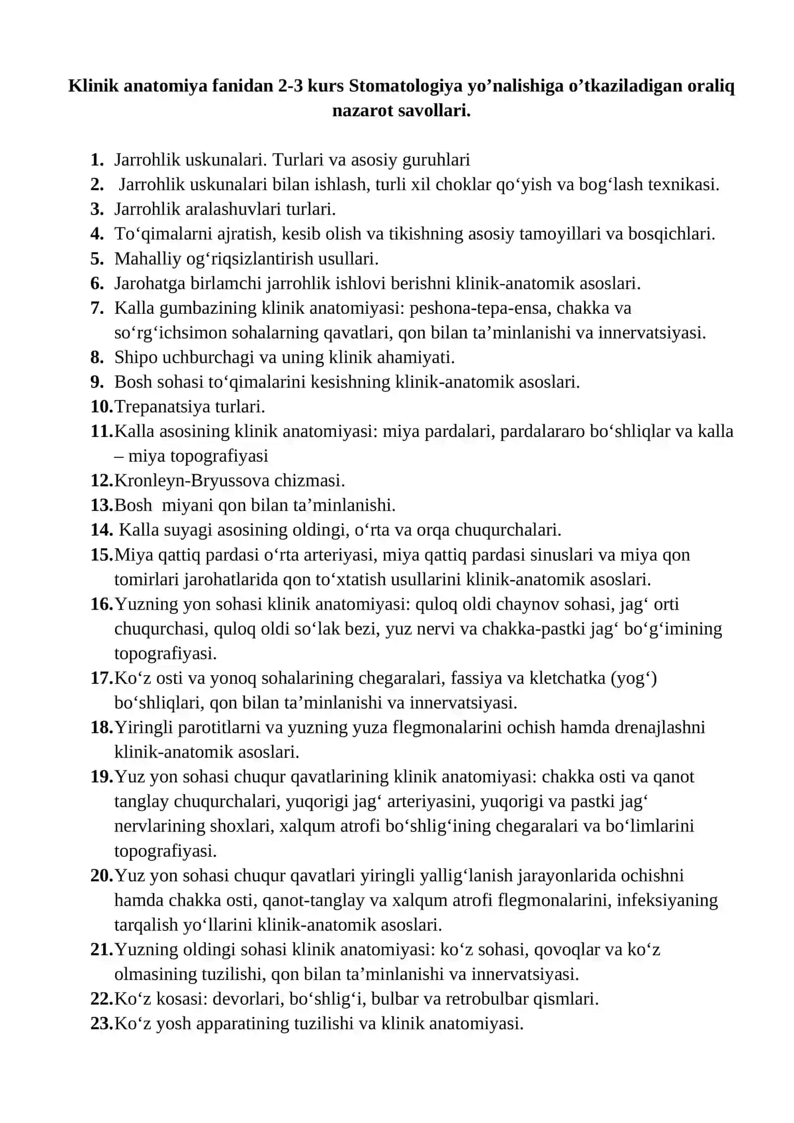 KLINIK ANATOMIYA FANI BO’YICHA STOMATOLOGIYA YO’NALISHI 2-3 KURS TALABALARI UCHUN ORALIQ NAZORAT SAVOLLARI 2