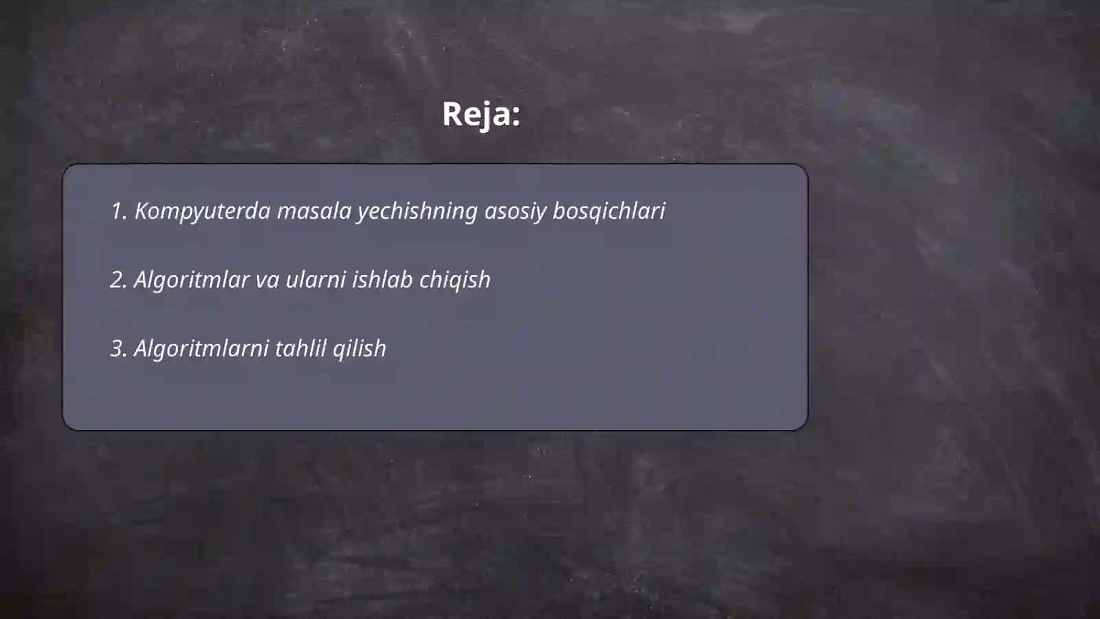 Kampyuterda masala yechishning asosiy bosqichlari 2
