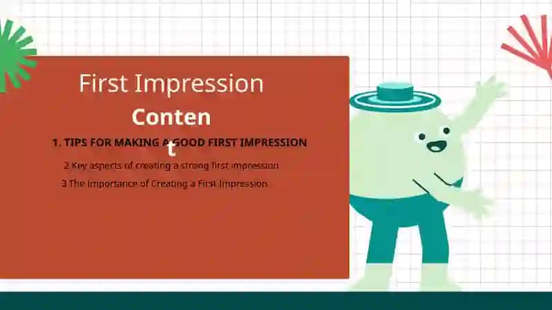Tips for Making a Good First Impression 2