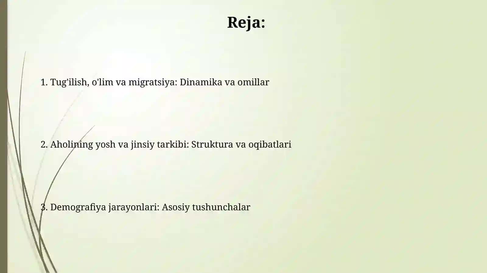 Demografik jarayonlar va ularning asosiy xususiyatlari 2