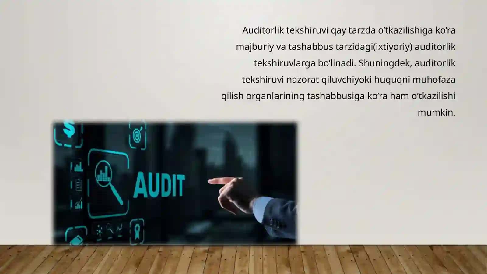 AUDIT TEKSHIRUVI TURLARI VA SHAKLLARI 2