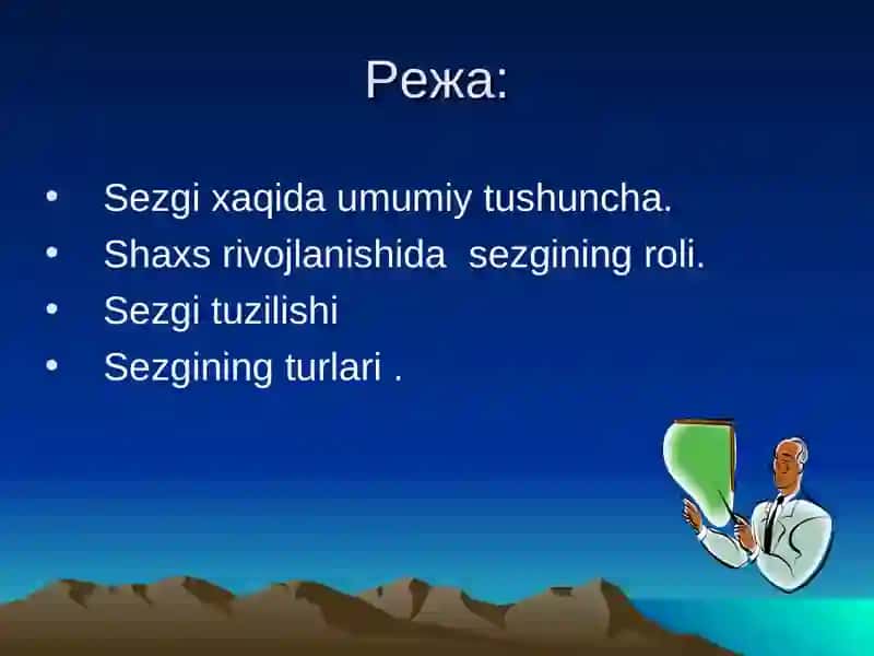 Sеzgi va uning turlari. 2