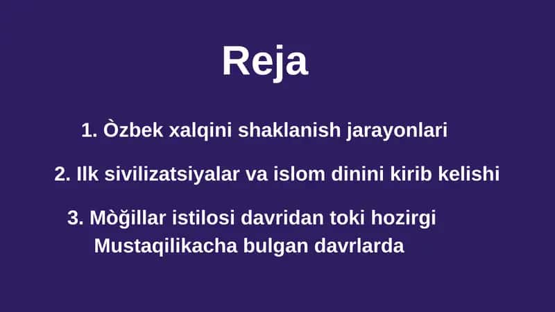 O'zbek xalqining shakllanish jarayonlari 2
