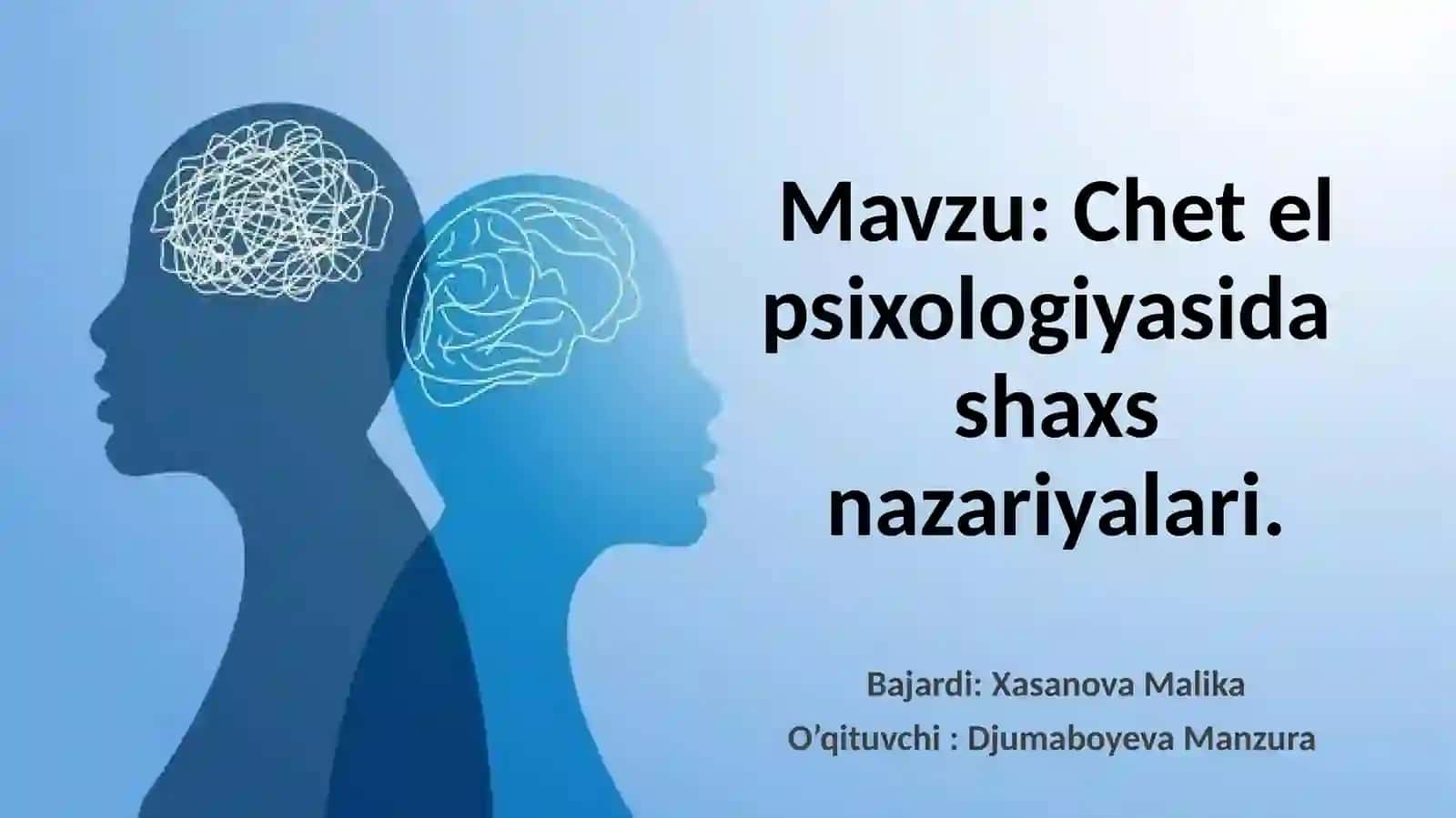 Chet el psixologiyasidashaxs nazariyalari 2