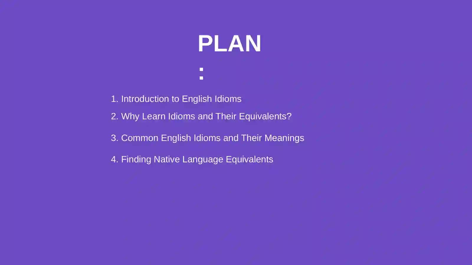 English idioms and their equivalents in [native language] 2