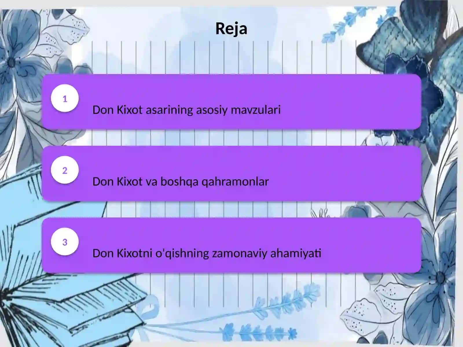 Servantesning “Don Kixot” asari tahlili 2