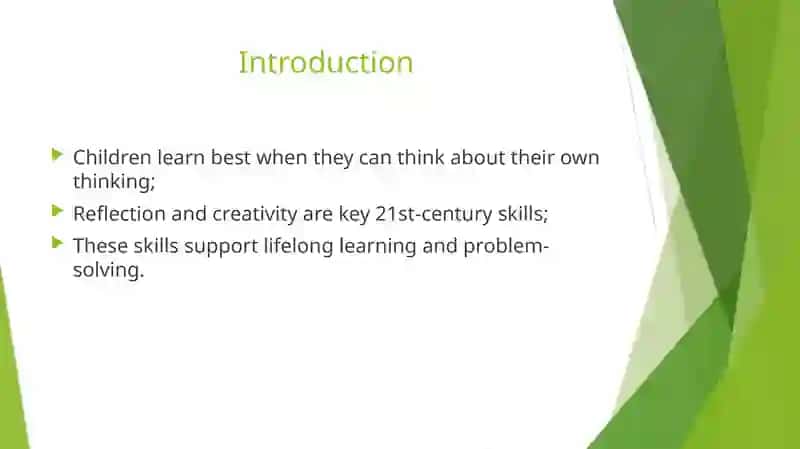 The development of a reflective approach and creative thinking in children 2