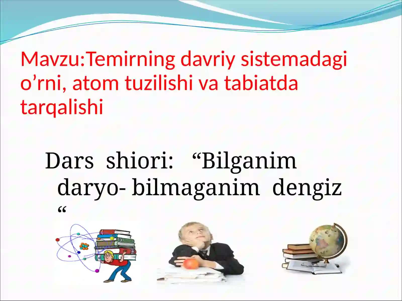 Temirning davriy sistemadagi o'rni, atom tuzilishi va tabiatda tarqalishi 2