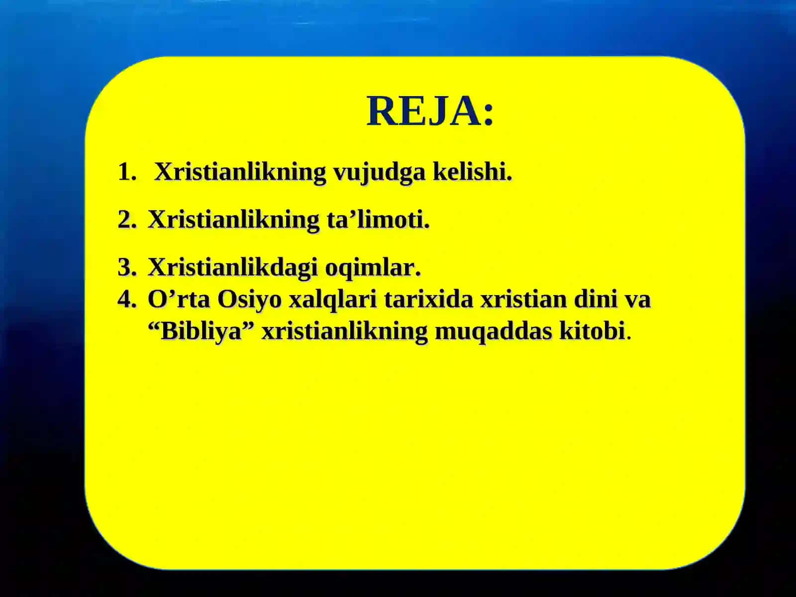 XRISTIAN DINI TARIXI VA ASOSIY G`OYALARI 2