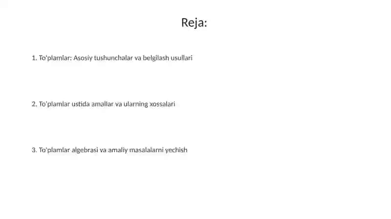 To'plam tushunchasi. To'plamlar ustida amallar 2