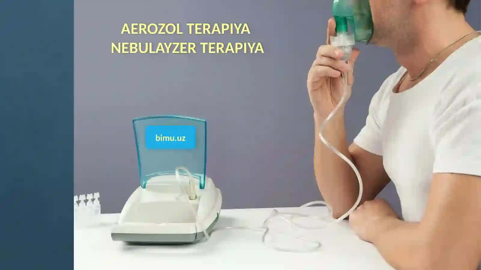Aerozol terapiya - Nebulayzer terapiya 2
