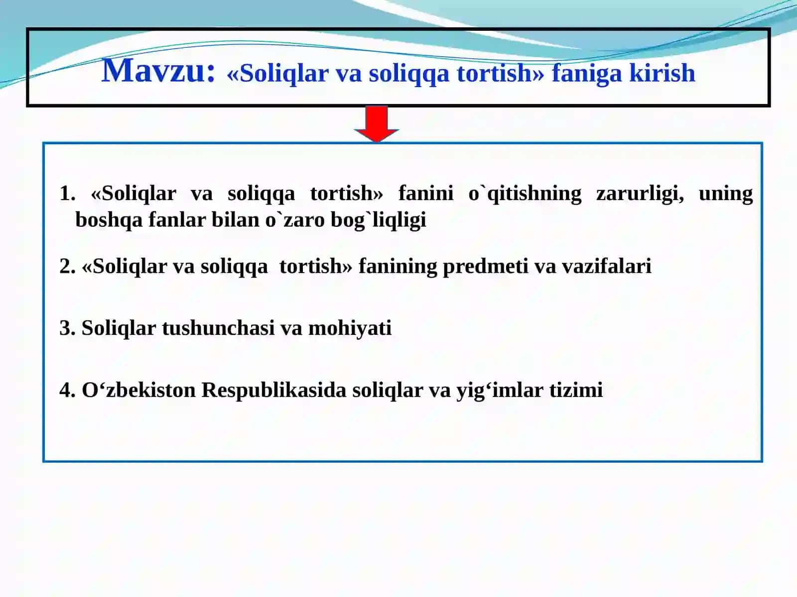 Soliqlar va soliqqa tortish fanini o‘qitish 2