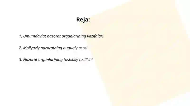 Umumdavlat nazorat organlari va ularning moliyaviy nazoratni tashkil etishi 2
